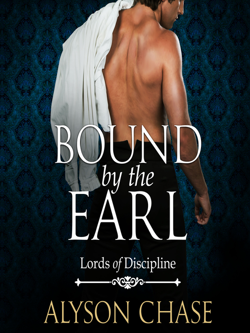 Title details for Bound by the Earl by Alyson Chase - Available